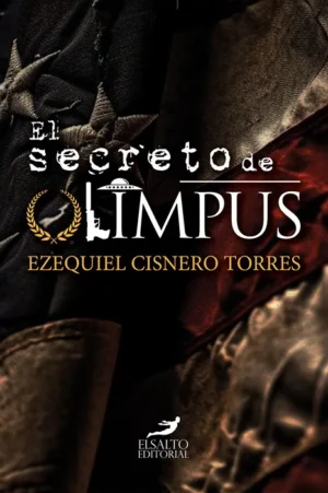 Portada de la novela de Ezequiel Cisnero Torres, El secreto de Olimpus