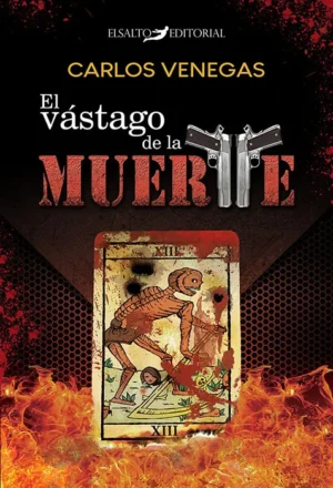 Portada del thriller de Carlos Venegas, El vástago de la muerte